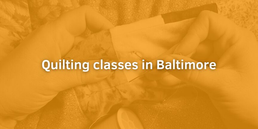 Quilting-classes-in-Baltimore