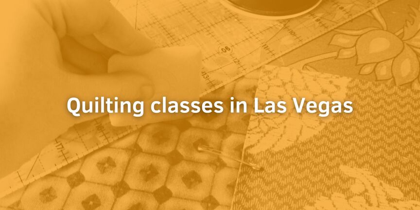 Quilting-classes-in-Las-Vegas