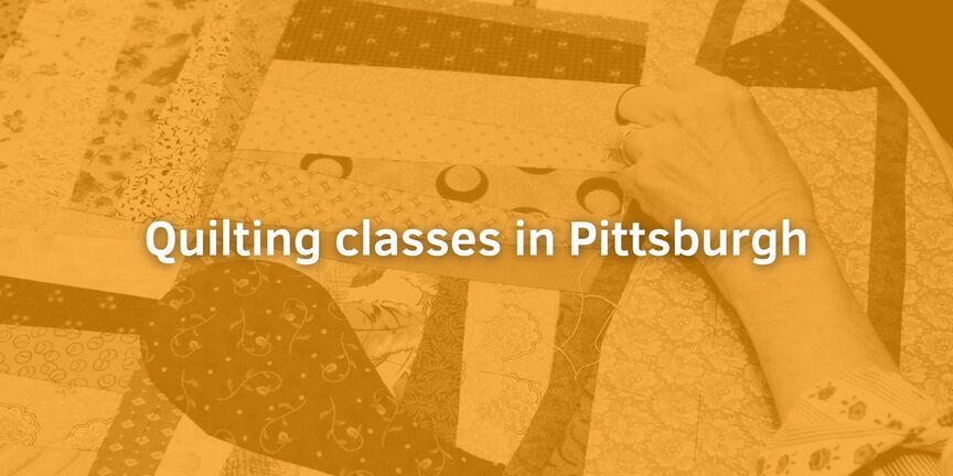 Quilting-classes-in-Pittsburgh